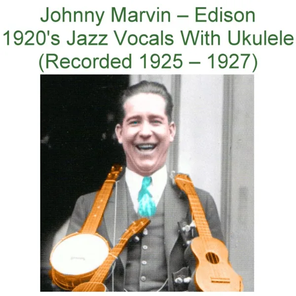 12th Street Rag (Recorded 1925) — Johnny Marvin