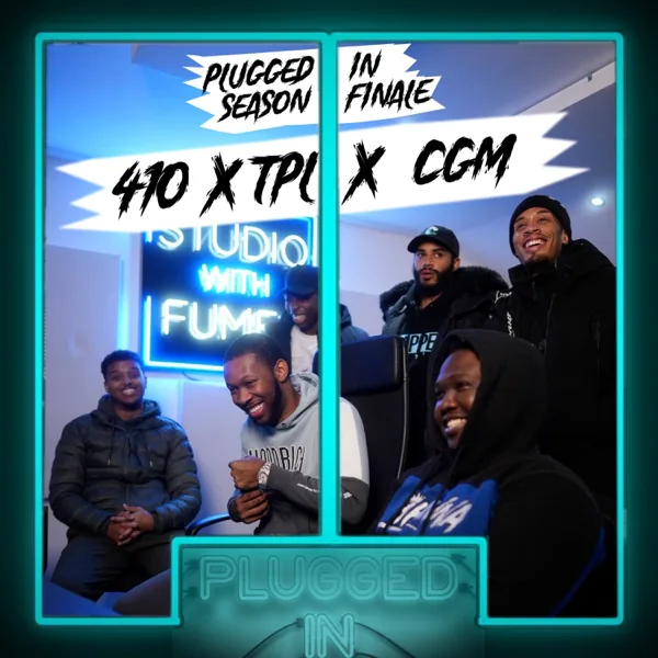410 x TPL x CGM x Fumez The Engineer - Plugged In (feat. Rack5, TY, Lil rass & Skengdo) — BM x mini, Fumez The Engineer, Rack5 & Lil Rass