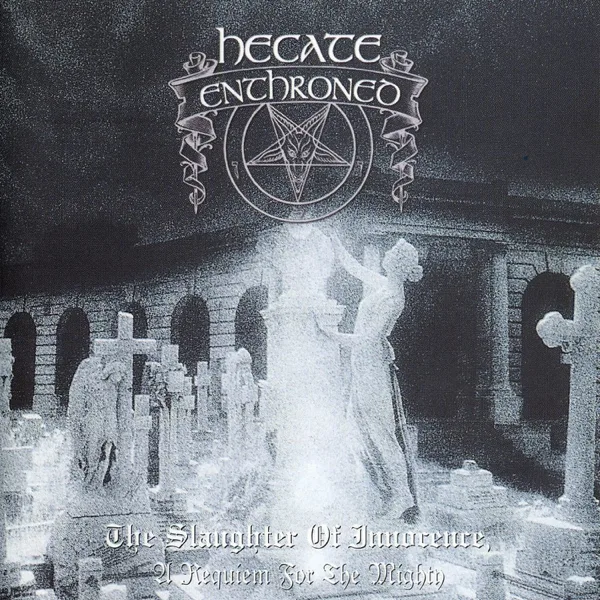 A Flame in the Halls of Blasphemy — Hecate Enthroned