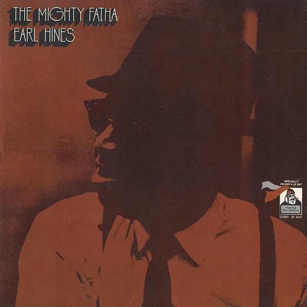 A Sunday Kind of Love — Earl "Fatha" Hines