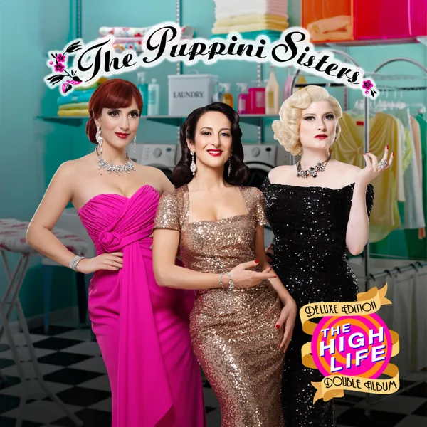 Accentuate the Positive — The Puppini Sisters