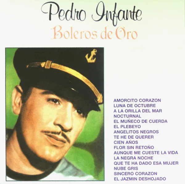Amorcito Corazón — Pedro Infante