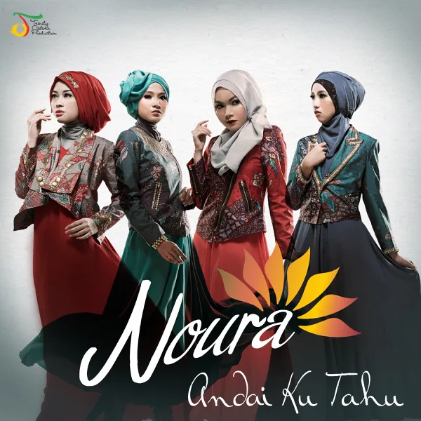 Andai Ku Tahu — Noura