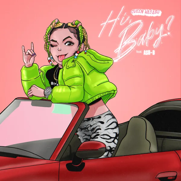 안녕, 쟈기? (feat. Ash-B) — Queen WA$ABII