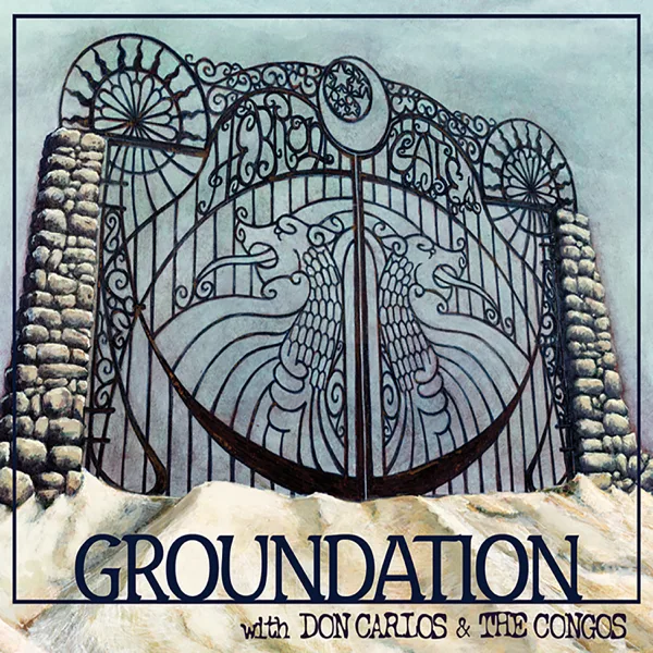 Babylon Rule Dem (feat. Don Carlos & The Congos) — Groundation