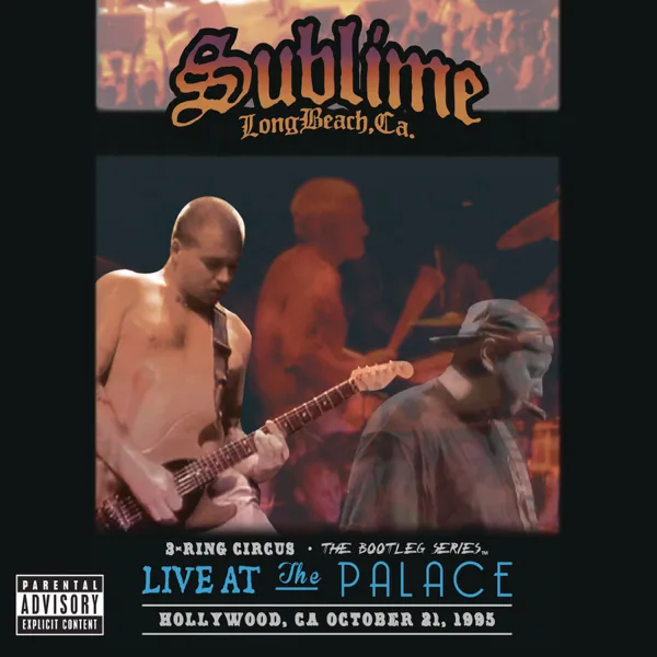 Badfish (Live at the Palace 1995) — Sublime