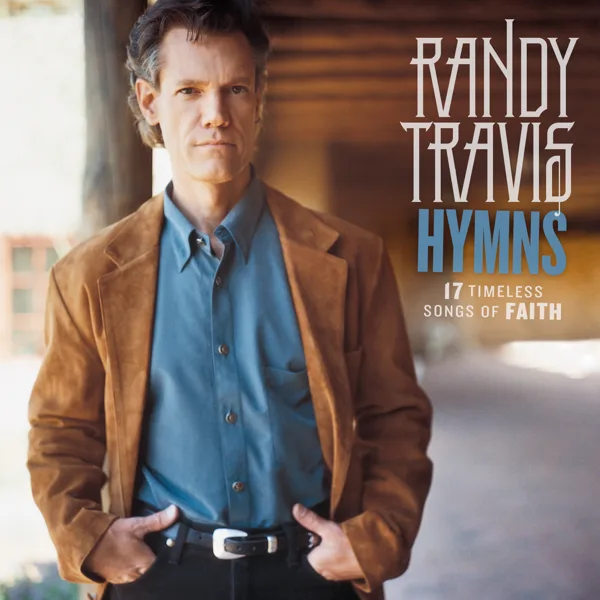 Blessed Assurance — Randy Travis
