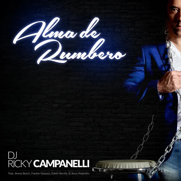 Buscando la Verdad (feat. Jimmy Bosch) — Dj Ricky Campanelli