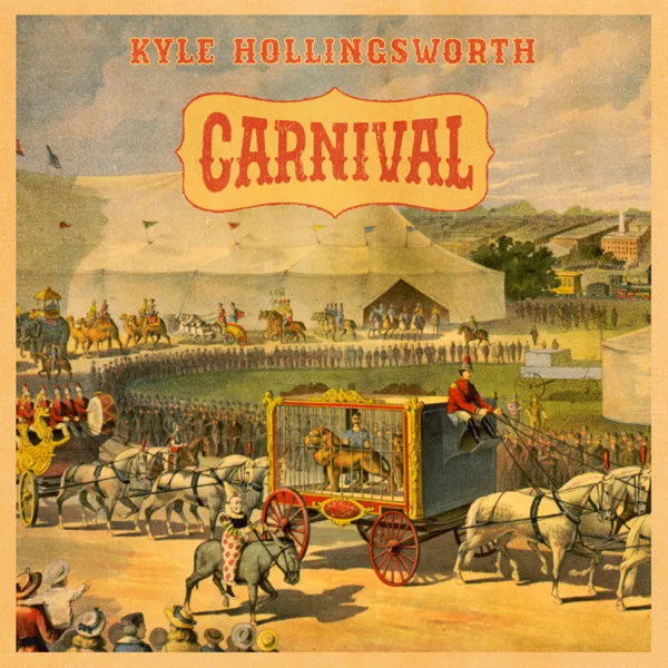 Carnival - Single — Kyle Hollingsworth