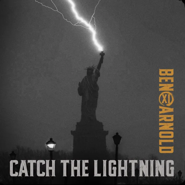 Catch the Lightning — Ben Arnold