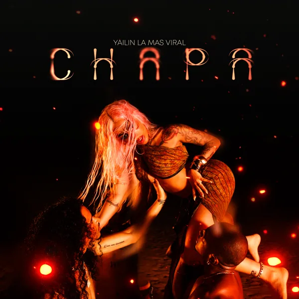 CHAPA — Yailin la Mas Viral & Puyalo Pantera