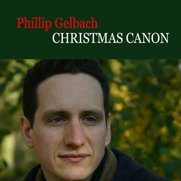 Christmas Canon (Drumma Boy Mix) — Phillip Gelbach
