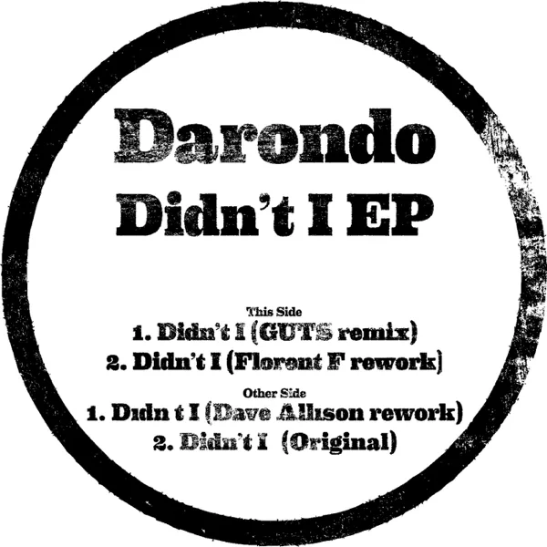 Didn't I (Florent F Rework) — Darondo