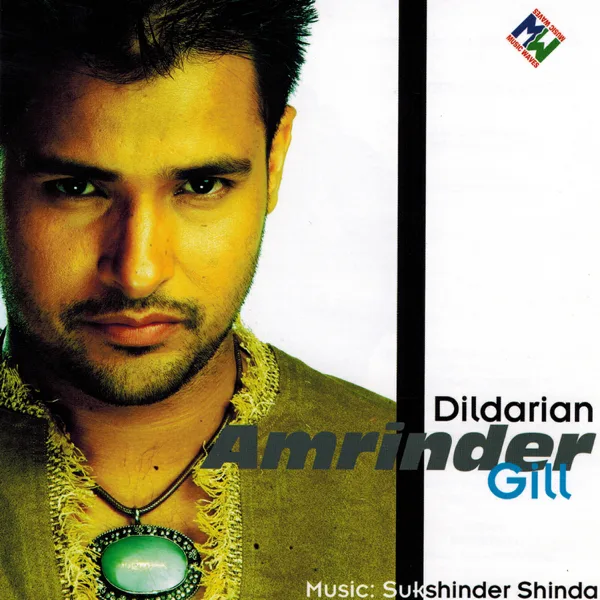 Dildarian — Amrinder Gill