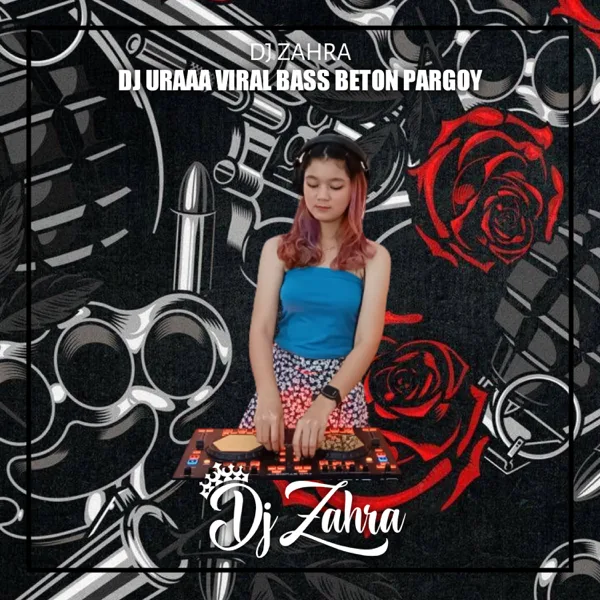 DJ URAAA X SEWA VIRAL BASS BETON PARGOY — Dj Zahra