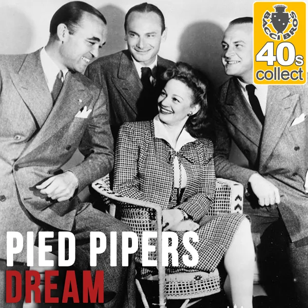 Dream - Single (2014 Remastered Version) — The Pied Pipers
