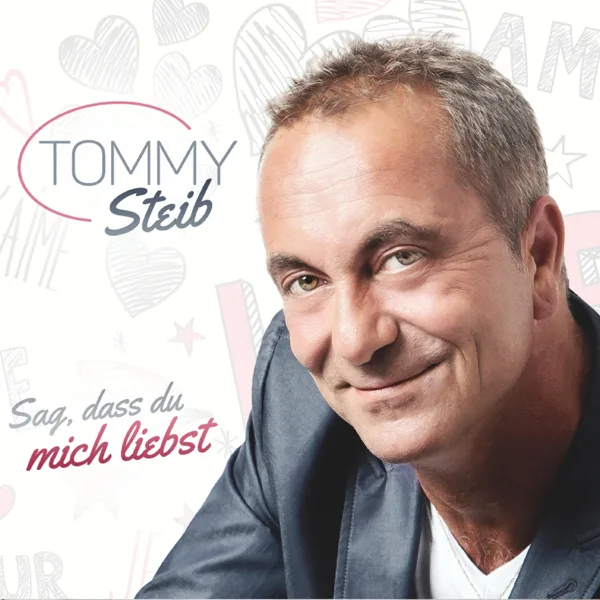 Du bist genau des was i wui — Tommy Steib