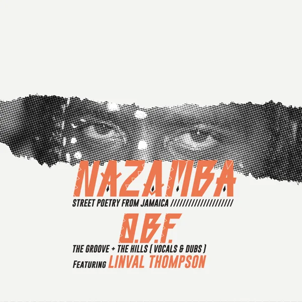 Dub the Hills — O.B.F, Nazamba & Linval Thompson