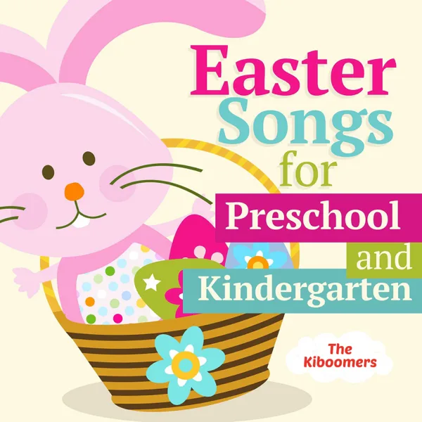 Easter Bunny Hop, Hop, Hop (2015 Version) — The Kiboomers