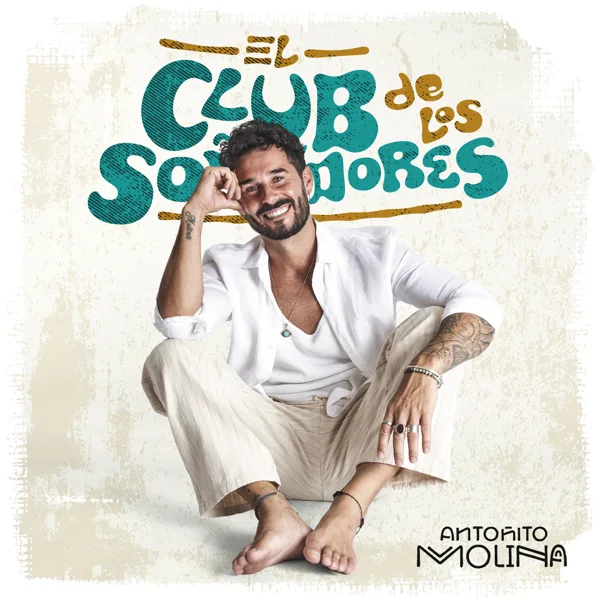 El Club De Los Soñadores — Antoñito Molina