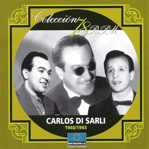 Entre Pitada y Pitada (feat. Alberto Podestá) — Carlos Di Sarli