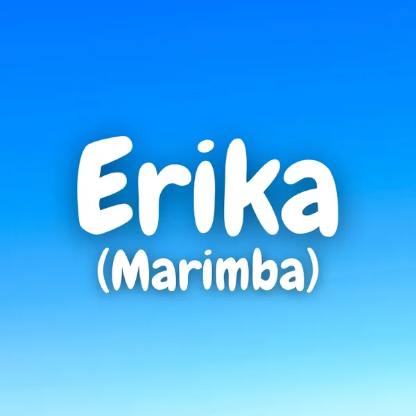 Erika (Marimba) — Kayhin