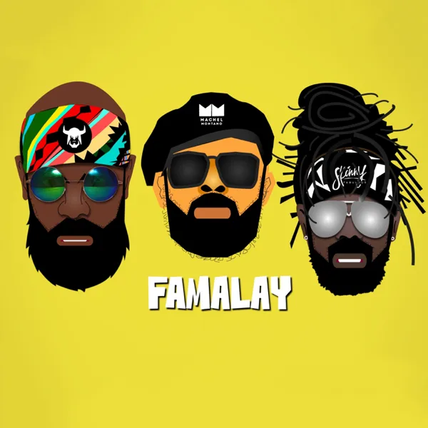 Famalay — Machel Montano, Skinny Fabulous & Bunji Garlin