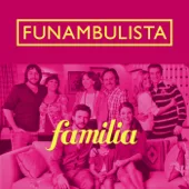 Cover art for Familia — Funambulista