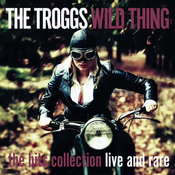 Feels Like a Woman (Live) — The Troggs