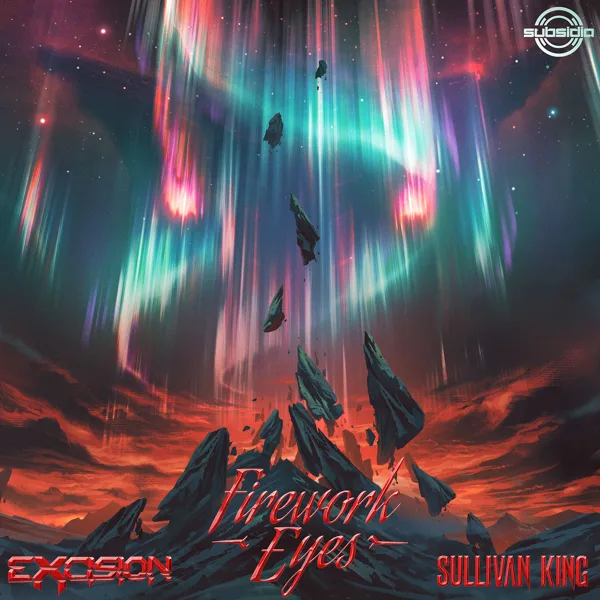 Firework Eyes — Excision & Sullivan King