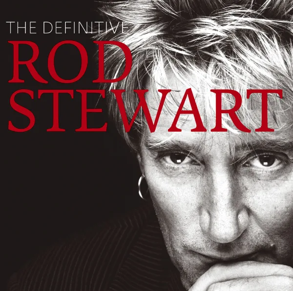 Forever Young (2008 Remaster) — Rod Stewart