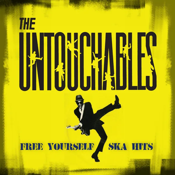 Free Yourself — The Untouchables
