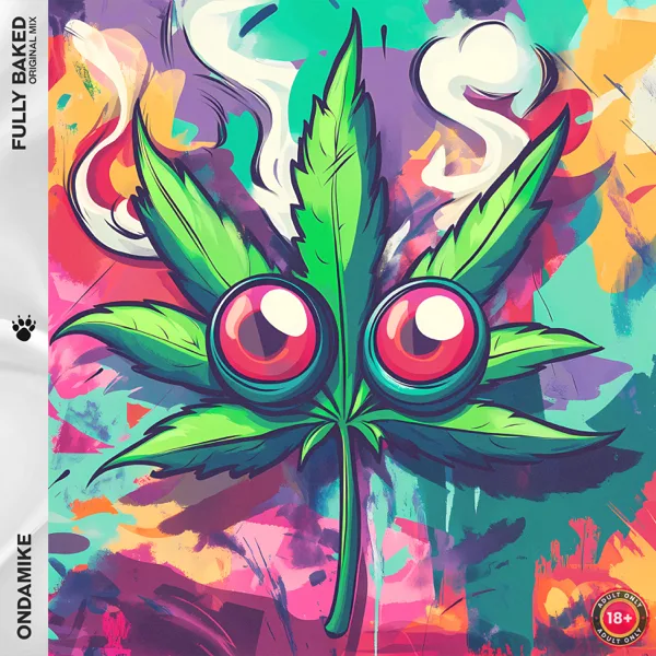 Fully Baked — OnDaMiKe
