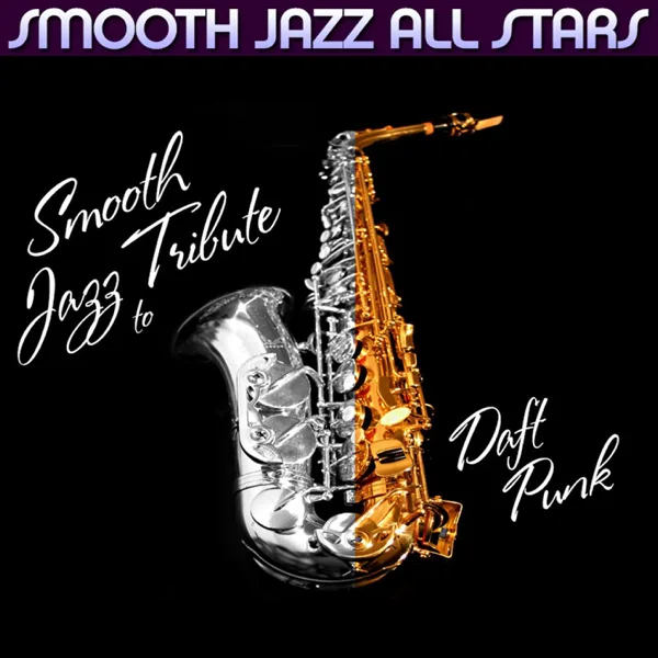 Get Lucky — Smooth Jazz All Stars