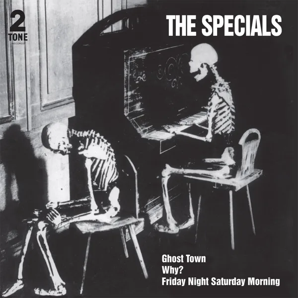 Ghost Town (Single Version [2021 Remaster]) — The Specials
