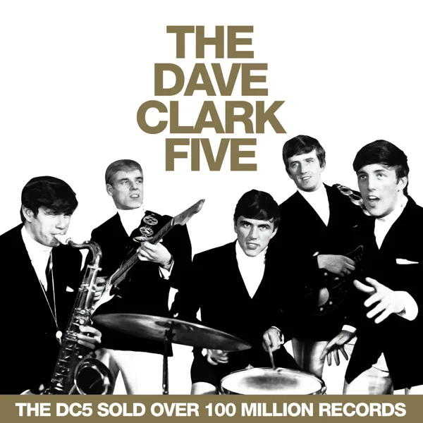 Glad All Over (2019 Remaster) — The Dave Clark Five