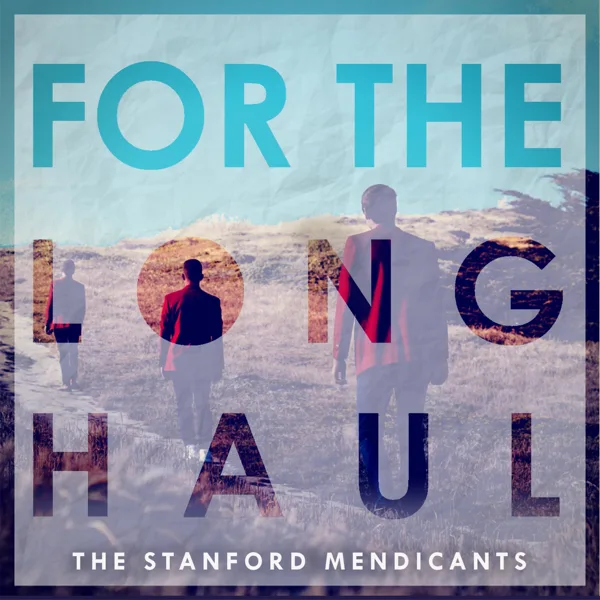 God Only Knows — The Stanford Mendicants