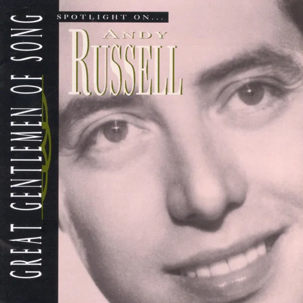 Goodnight My Love — Andy Russell