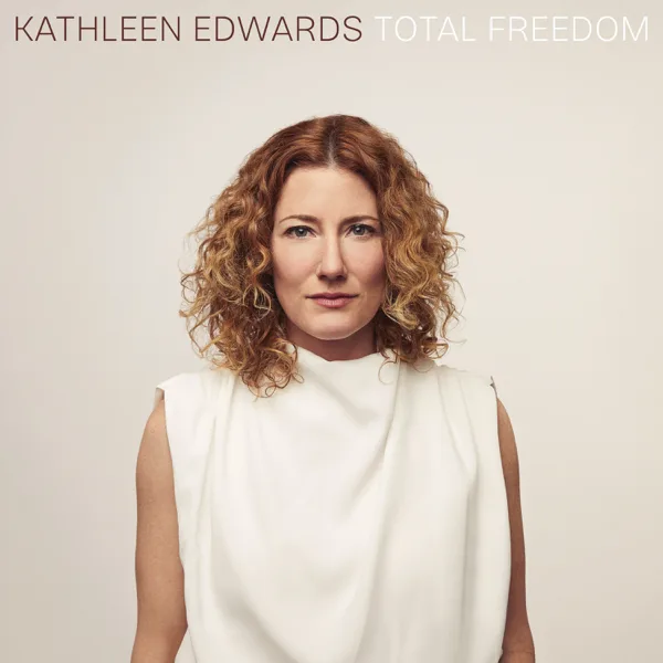 Hard On Everyone — Kathleen Edwards