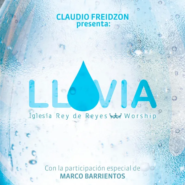 Hay Una Unción Aquí — Iglesia Rey de Reyes & Claudio Freidzon