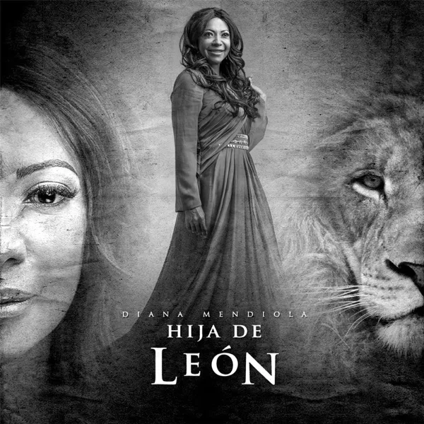 Hija de León — Diana Mendiola
