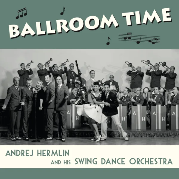Hit That Jive Jack — Andrej Hermlin and his Swing Dance Orchestra