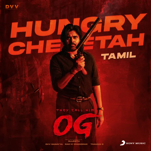 Hungry Cheetah (From "They Call Him OG (Tamil)") — Thaman S.