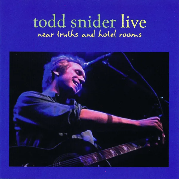 I Can't Complain (Live) — Todd Snider