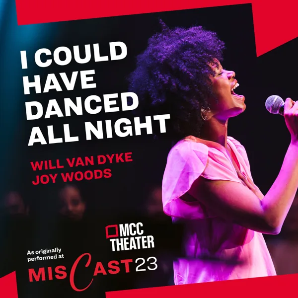 I Could Have Danced All Night — Joy Woods & Will Van Dyke