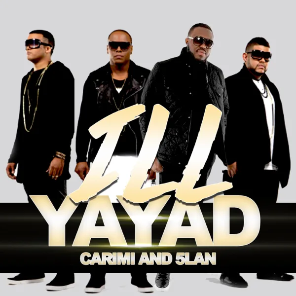 I'll Yayad (Pretty Bumpy) [feat. 5Lan] — Carimi