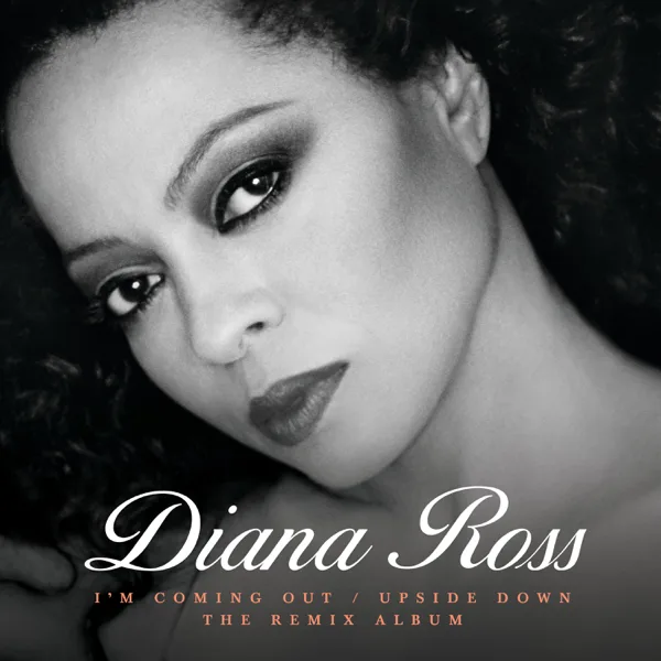 I'm Coming Out / Upside Down (Eric Kupper Remix Instrumental) — Diana Ross