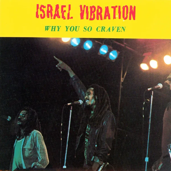 Jah Is the Way — Israel Vibration