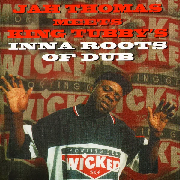 Jah Thomas' White Rice Dub — Jah Thomas
