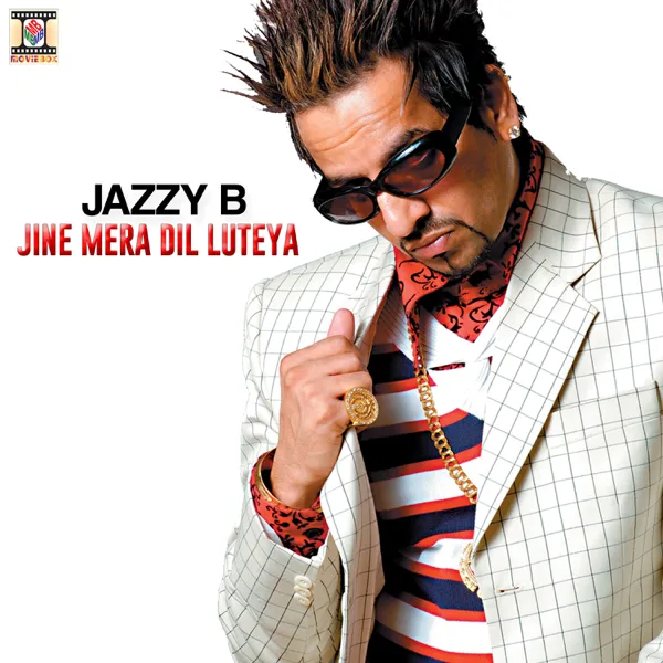 Jine Mera Dil Luteya — Jazzy B
